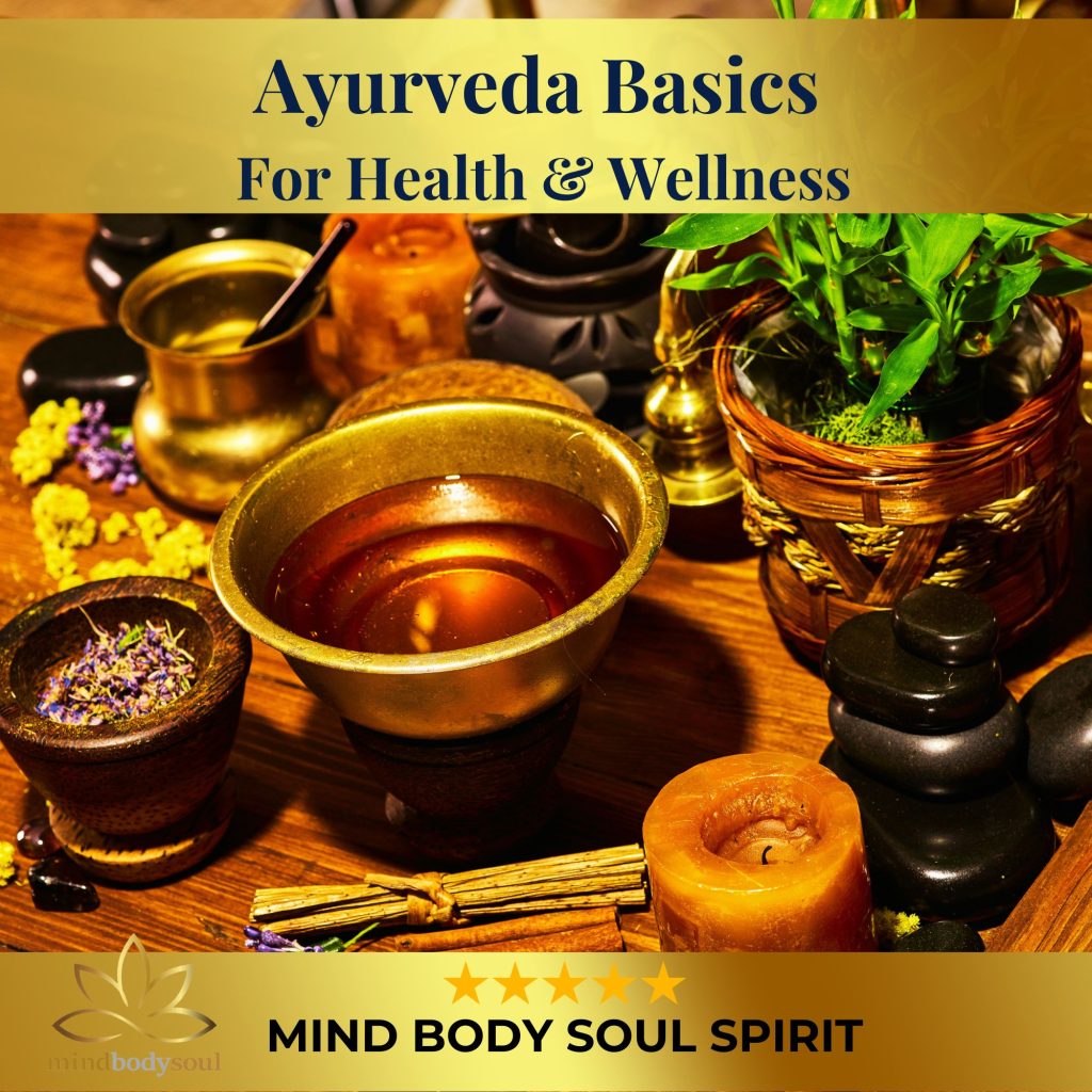 Ayurveda For Health & Wellness