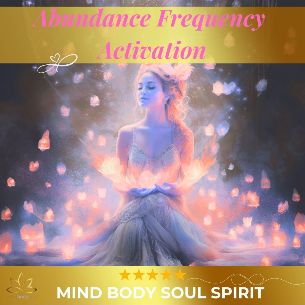 Abundance Frequency Activation
