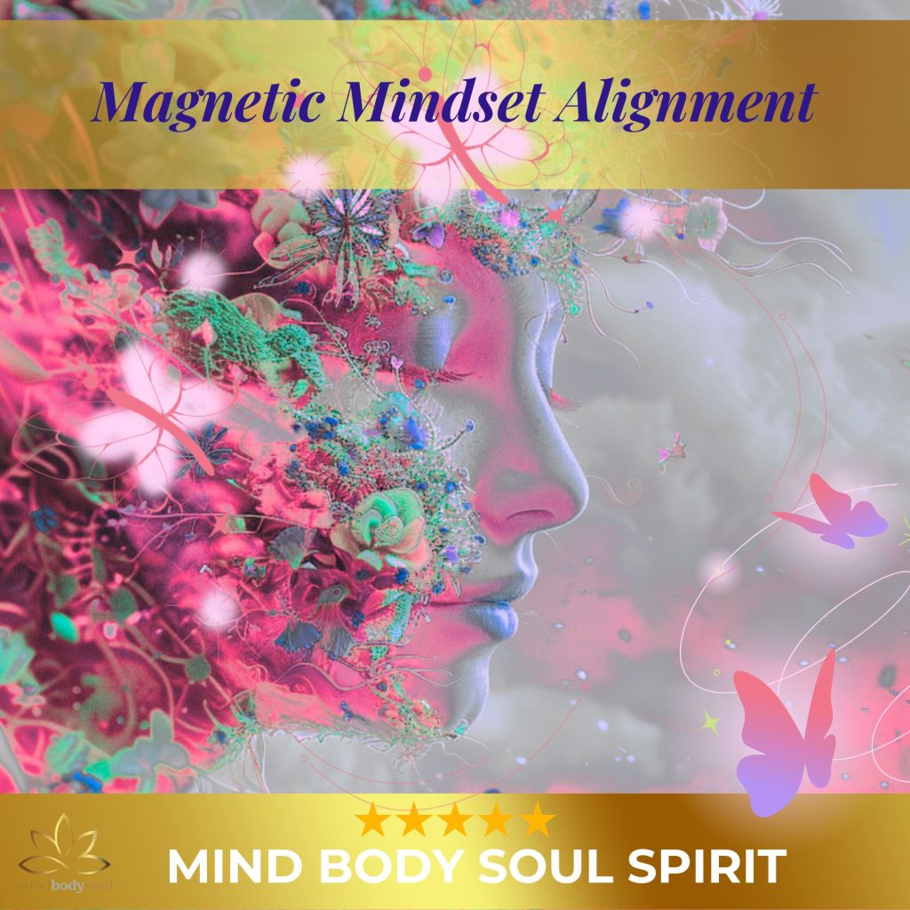 Magnetic Mindset Alignment Session