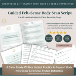 Guided felt Sense Body Scan script